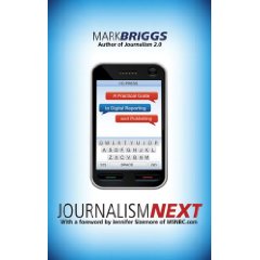 Journalism Next by Mark Briggs